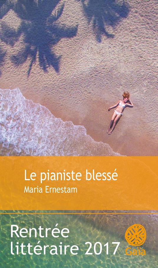 Le pianiste blessé