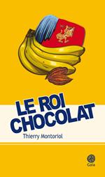 Le roi chocolat