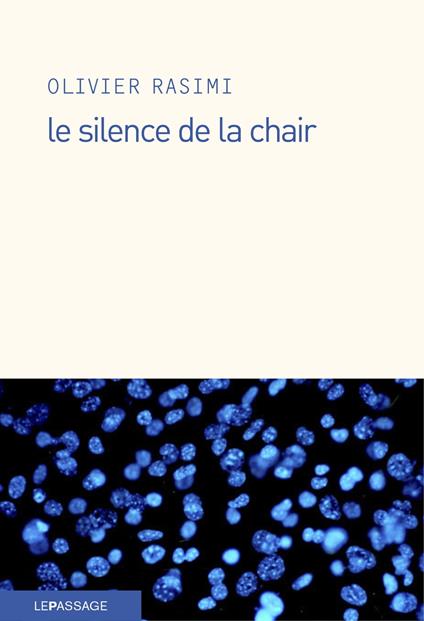 Le Silence de la chair