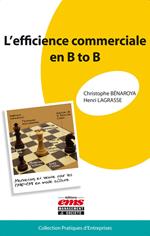 L'efficience commerciale en B to B