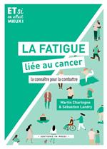 La fatigue liée au cancer