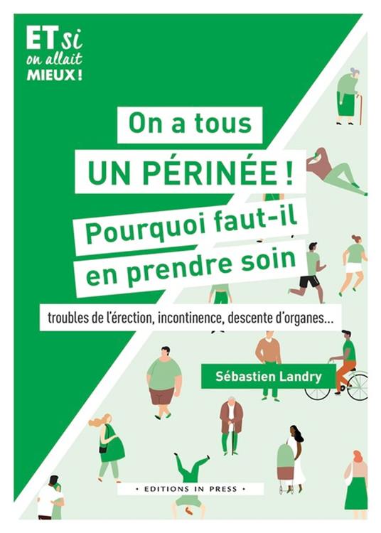 On a tous un périnée ! Pourquoi faut-il en prendre soin