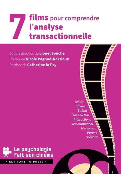 7 films pour comprendre l'Analyse Transactionnelle