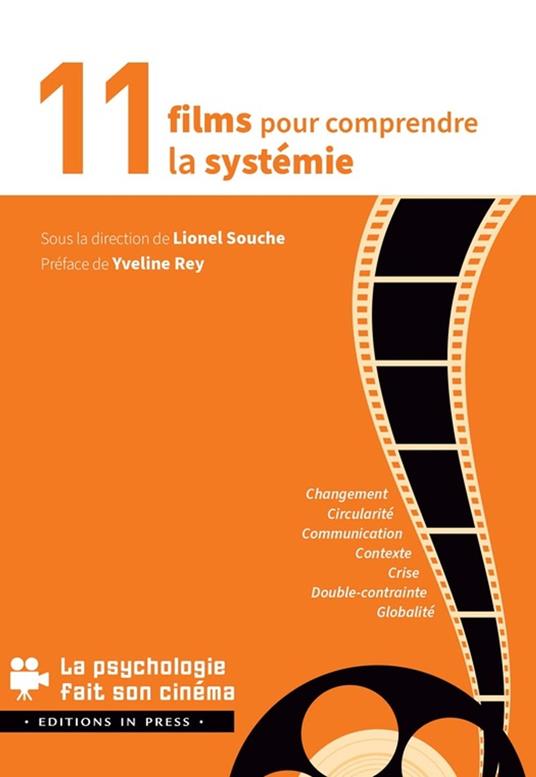 11 films pour comprendre la Systémie