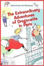 The Extraordinary Adventures of Dragonette in Paris