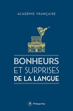 Bonheurs et surprises de la langue