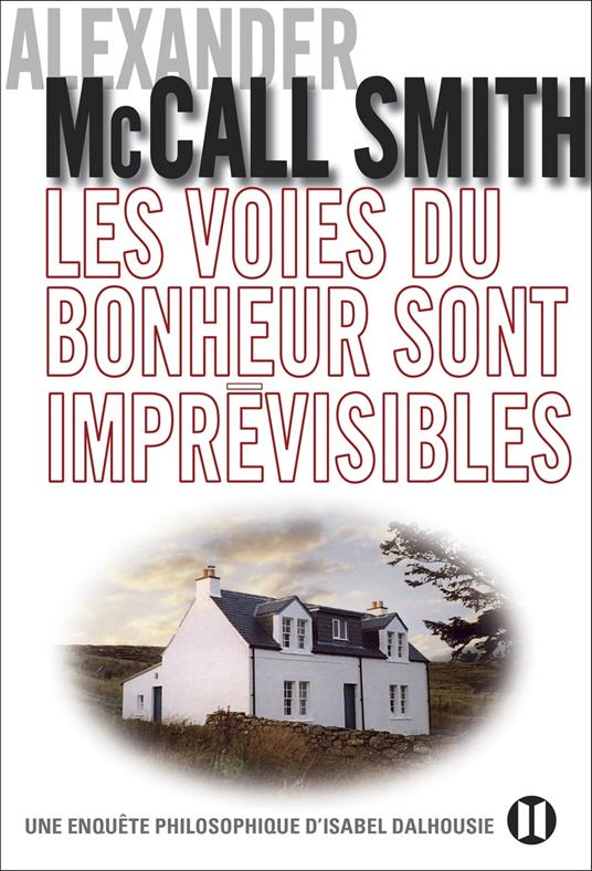 Les voies du bonheur sont impr visibles McCall Smith Alexander