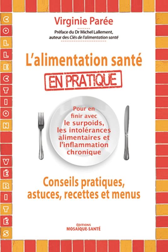 L'alimentation santé en pratique