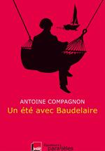 Un été avec Baudelaire