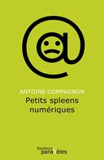 Petits spleens numériques