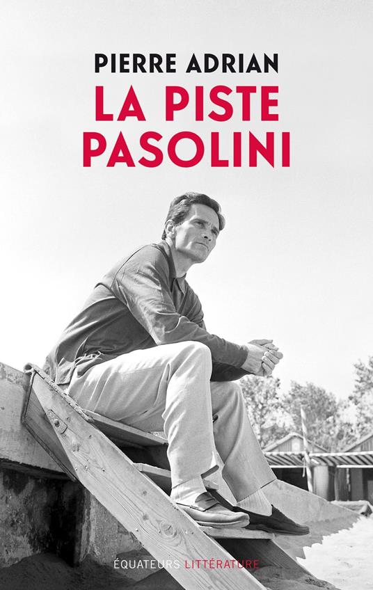 La piste Pasolini