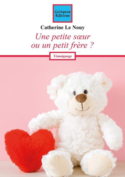 Une petite soeur ou un petit frère ?