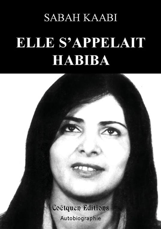 Elle s'appelait Habiba