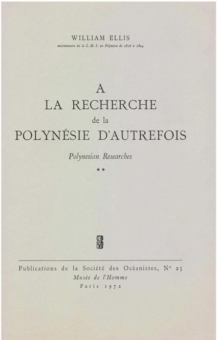 À la recherche de la Polynésie d'autrefois. Volume 2