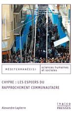 Chypre : les espoirs du rapprochement communautaire