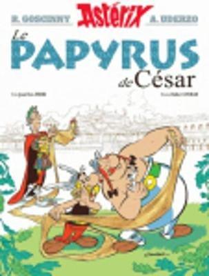 Asterix Le papyrus de Cesar - Jean-Yves Ferri,Rene Goscinny,Albert Uderzo - cover