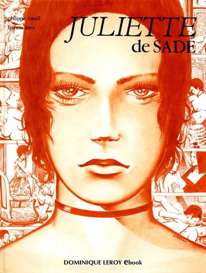 Juliette de Sade en BD, volume 1