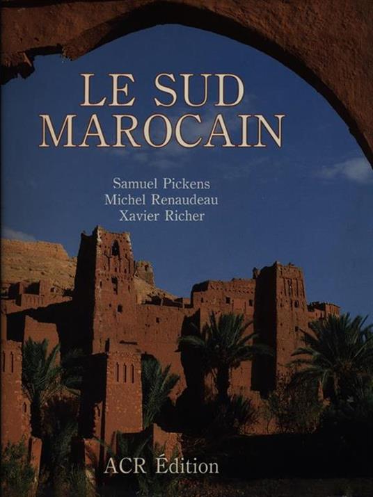 Le sud Marocain - 2