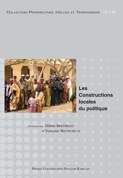 Les constructions locales du politique