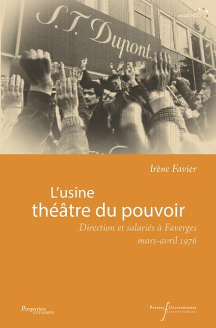 L'usine théâtre du pouvoir