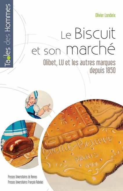 Le biscuit et son marché