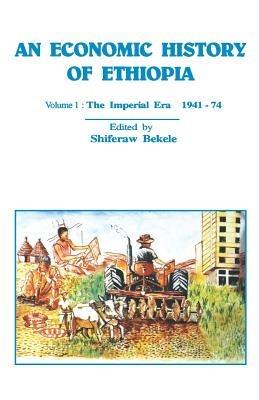 An Economic History of Ethiopia - cover