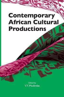 Contemporary African Cultural Productions - cover