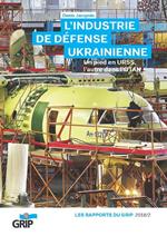 L'industrie de défense UkrainienneNouveau livre