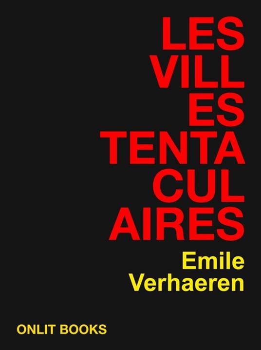 Les villes tentaculaires