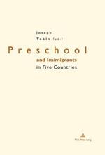 Preschool and Im/migrants in Five Countries: England, France, Germany, Italy and United States of America