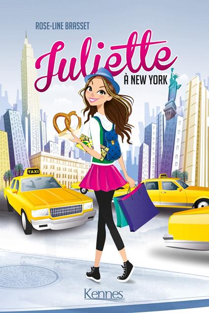 Juliette à New York - Rose-Line Brasset - ebook