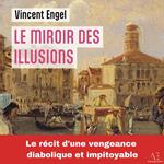 Le Miroir des illusions