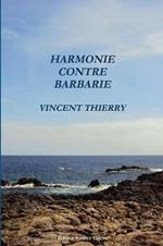 Harmonie Contre Barbarie