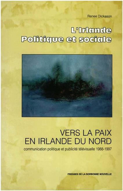 Vers la paix en Irlande du Nord