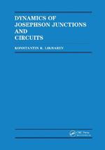 Dynamics of Josephson Junctions and Circuits