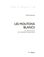 Les moutons blancs