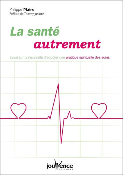 La santé autrement