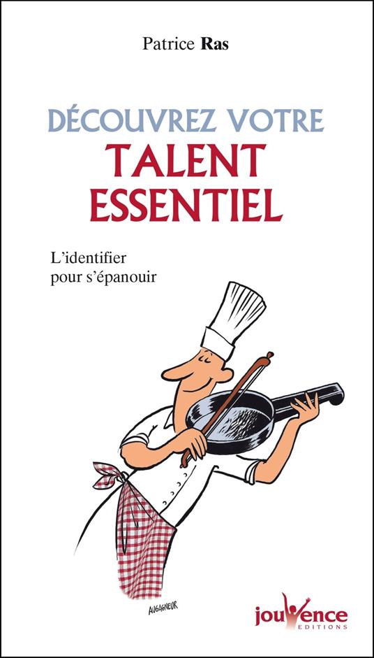 Découvrez votre talent essentiel