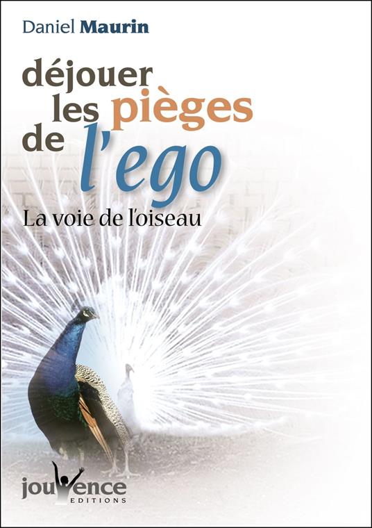 Déjouer les pièges de l'ego