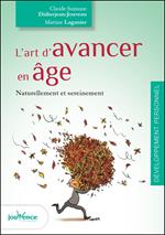 L'art d'avancer en âge