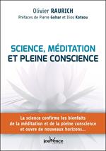 Science, méditation et pleine conscience