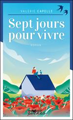 Sept jours pour vivre