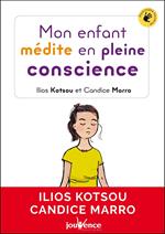 Mon enfant médite en pleine conscience