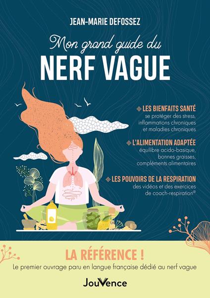 Mon grand guide du nerf vague