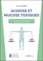Acidose et mucose toxiques