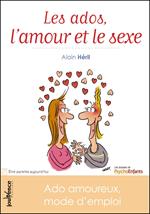 Les ados, l'amour et le sexe