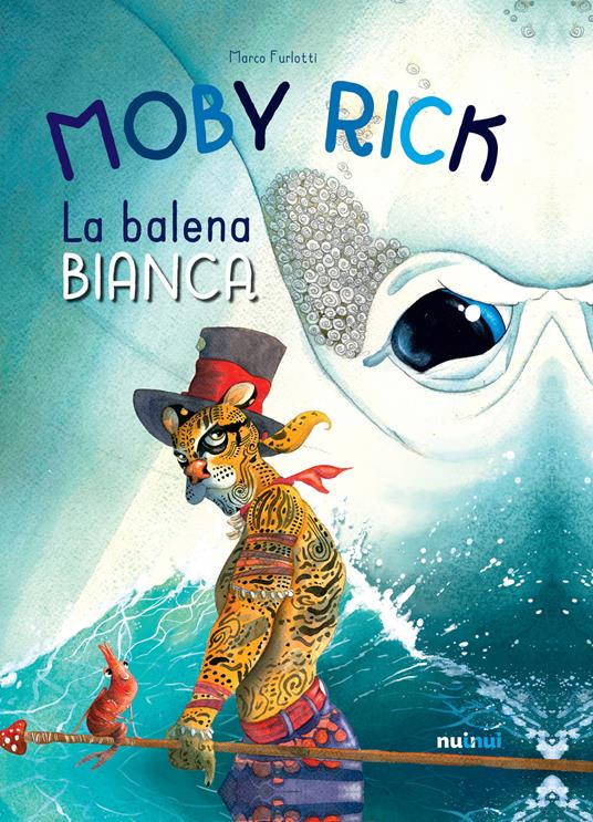 Moby Rick. La balena bianca - Marco Furlotti - copertina