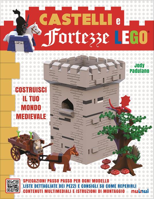 Castelli e fortezze Lego. Costruisci il tuo mondo medievale. Ediz. a colori. Con Contenuto digitale per accesso on line - Jody Padulano - copertina