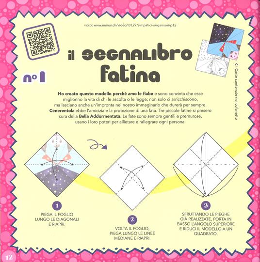 Simpatici origamoni. 20 modelli facili con istruzioni passo passo. Ediz. a  colori. Con carte per origami staccabili integrate al libro - Rita Foelker  - Libro - Nuinui 