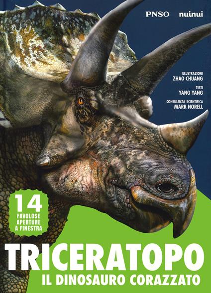 Triceratopo. Il dinosauro corazzato. L'era dei dinosauri. Ediz. a colori - Yang Yang - copertina